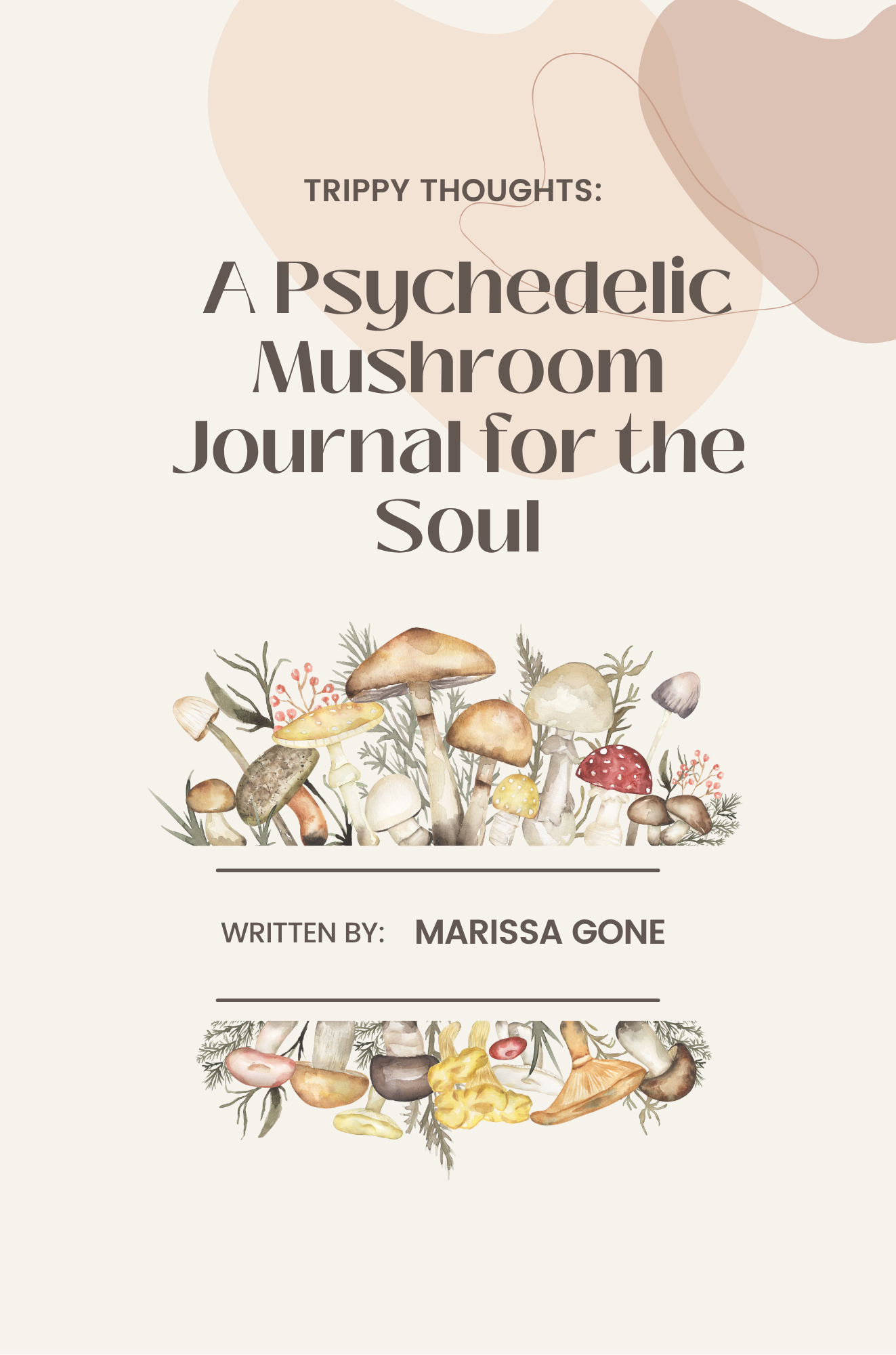 A Psychedelic Mushroom Journal for the Soul